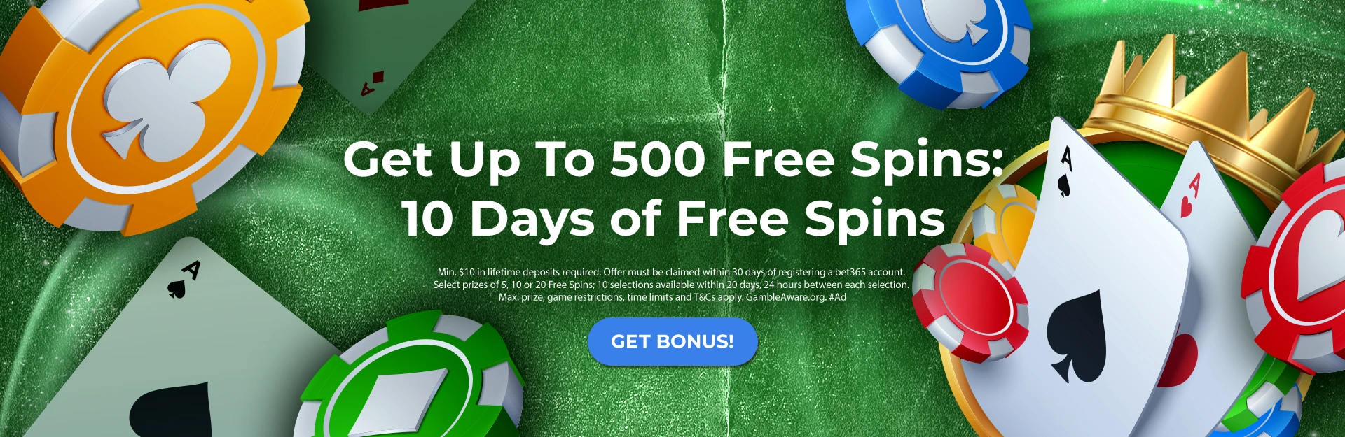 Get Up To 500 Free Spins:<br>10 Days of Free Spins